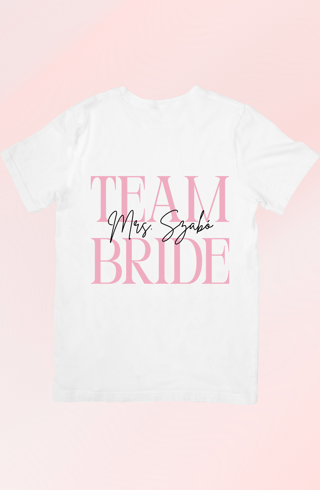 Mrs. Team Bride - Egyedi Leánybúcsús Póló