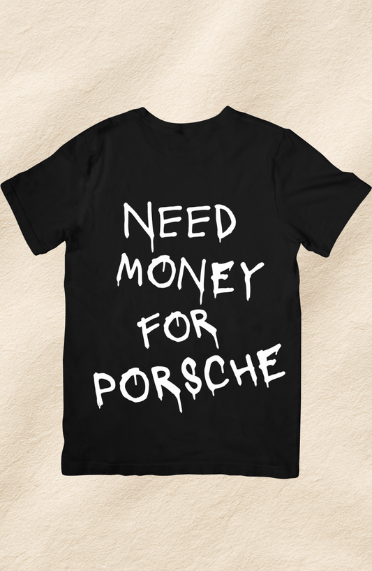 Need money for Porsche póló