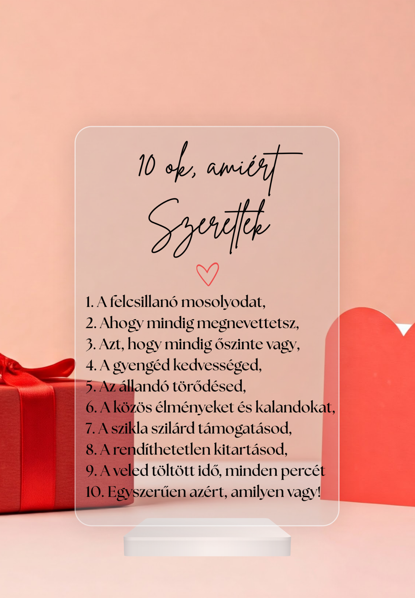 10 ok, amiért szeretlek emlékplexi